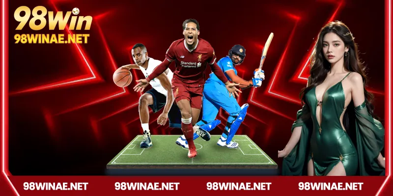 Khám phá Sảnh thể thao 98win