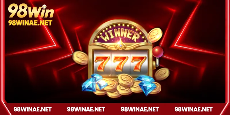 Thế giới nổ hũ nhận tiền thưởng 98win