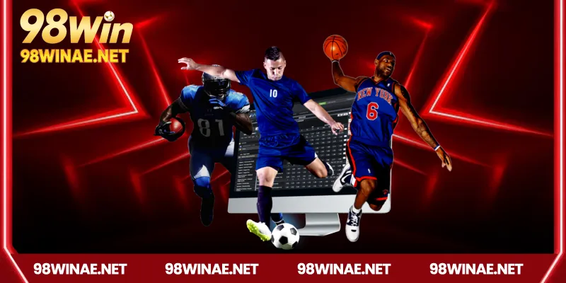 Trải nghiệm cá cược thể thao hiện đại tại 98win
